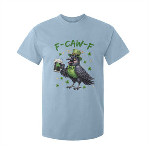 F Caw F Raven Lover T Shirt For Kid Funny St Patricks Day Gift TS12 Light Blue Print Your Wear
