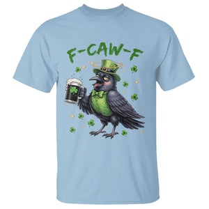 F Caw F Raven Lover T Shirt Funny St Patricks Day Gift TS12 Light Blue Print Your Wear