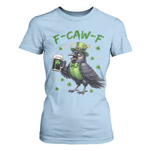 F Caw F Raven Lover T Shirt For Women Funny St Patricks Day Gift TS12 Light Blue Print Your Wear
