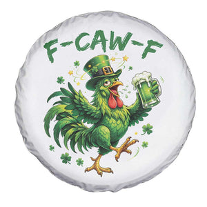 F Caw F Drunk Irish Chicken Spare Tire Cover Funny St Patricks Day Gift TS12 Print Your Wear
