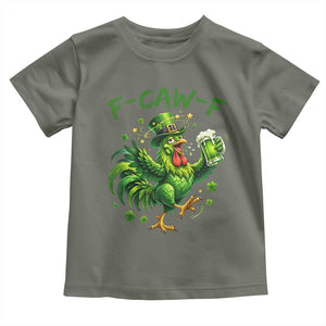 F Caw F Drunk Irish Chicken Toddler T Shirt Funny St Patricks Day Gift TS12 Military Green Print Your Wear