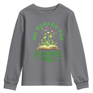 All Booked For St Patricks Day Youth Sweatshirt Irish Reader Gift TS12 Charcoal Print Your Wear