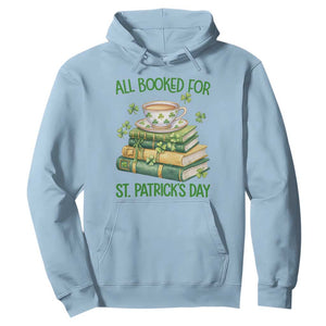 All Booked For St Patricks Day Hoodie Gift For Book Lovers TS12 Light Blue Print Your Wear