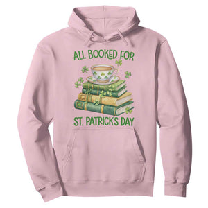 All Booked For St Patricks Day Hoodie Gift For Book Lovers TS12 Light Pink Print Your Wear