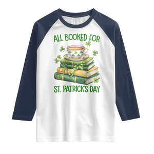 All Booked For St Patricks Day Raglan Shirt Gift For Book Lovers TS12 White Navy Print Your Wear