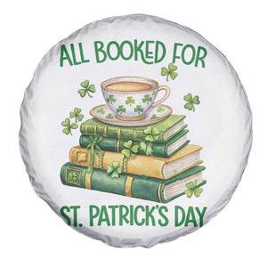 All Booked For St Patricks Day Spare Tire Cover Gift For Book Lovers TS12 Print Your Wear