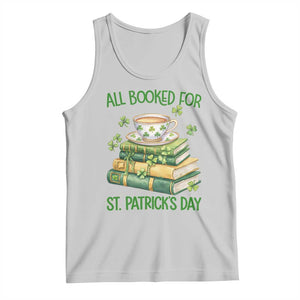 All Booked For St Patricks Day Tank Top Gift For Book Lovers TS12 Ash Print Your Wear