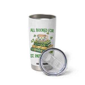 All Booked For St Patricks Day Tumbler Cup Gift For Book Lovers TS12 Print Your Wear