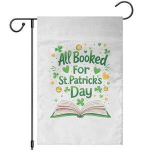 All Booked For St Patricks Day Garden Flag Irish Bookworm Gift TS12 White Print Your Wear
