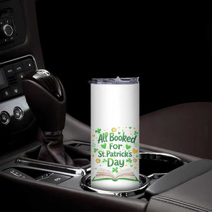 All Booked For St Patricks Day Skinny Tumbler Irish Bookworm Gift TS12 Print Your Wear