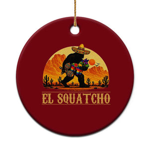 Funny El Squatcho Cinco De Mayo Fiesta Gift Ceramic Ornament TS12 1pc Red Print Your Wear