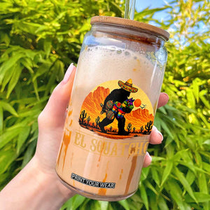 Funny El Squatcho Cinco De Mayo Fiesta Gift Glass Can TS12 Black Print Your Wear