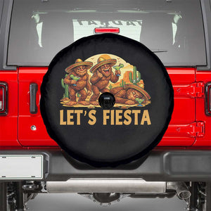 Funny Drunk Bigfoot Cinco De Mayo Spare Tire Cover Lets Fiesta Party Gift TS12 Black Print Your Wear