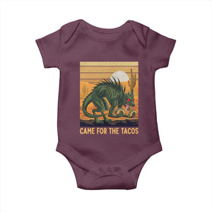 Funny Chupacabra Taco Lover Baby Onesie Came For The Tacos TS12 Maroon Print Your Wear