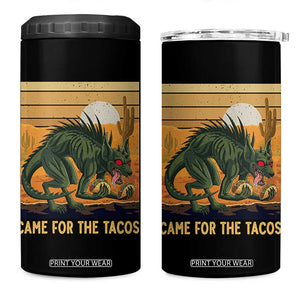 Funny Chupacabra Taco Lover 4 in 1 Can Cooler Tumbler Came For The Tacos TS12 One Size: 16 oz Black Print Your Wear