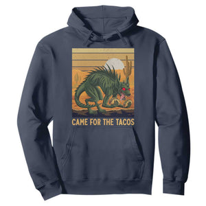 Funny Chupacabra Taco Lover Hoodie Came For The Tacos TS12 Navy Print Your Wear