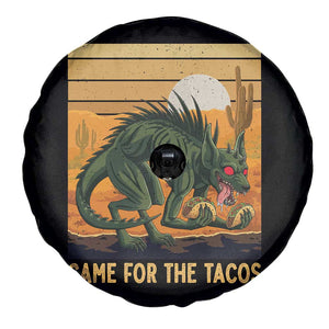 Funny Chupacabra Taco Lover Spare Tire Cover Came For The Tacos TS12 Print Your Wear