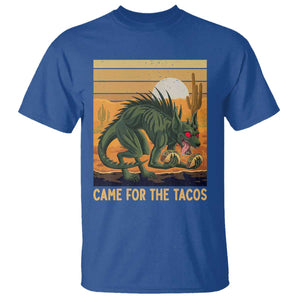 Funny Chupacabra Taco Lover T Shirt Came For The Tacos TS12 Royal Blue Print Your Wear
