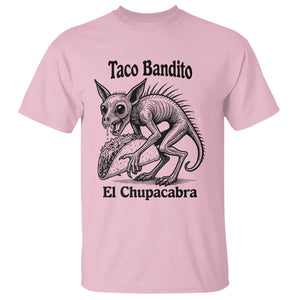 Funny Chupacabra Taco Bandito T Shirt Gift For Mexican Food Fan TS12 Light Pink Print Your Wear