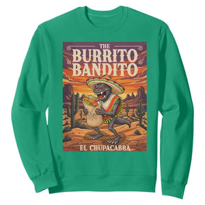 Funny El Chupacabra Burrito Bandito Sweatshirt Cinco De Mayo Gift TS12 Irish Green Print Your Wear