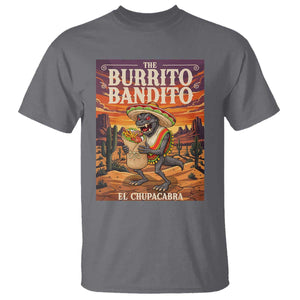 Funny El Chupacabra Burrito Bandito T Shirt Cinco De Mayo Gift TS12 Charcoal Print Your Wear