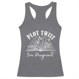 Pregnancy Announcement For Book Lovers Racerback Tank Top Plot Twist I Am Pregnant TS12 Charcoal Print Your Wear