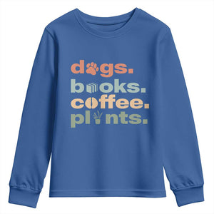 Funny Introvert Life Lover Youth Sweatshirt Dogs Books Coffee And Plants TS12 Royal Blue Print Your Wear