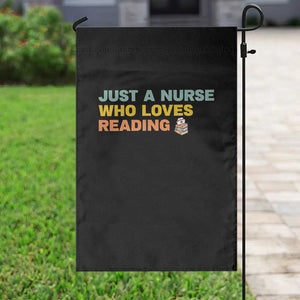 Just A Nurse Who Loves Reading Garden Flag Bookish Nurse Gift TS12 Print Your Wear