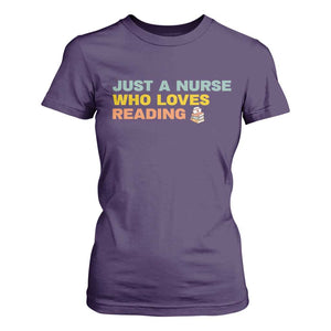 Just A Nurse Who Loves Reading T Shirt For Women Bookish Nurse Gift TS12 Purple Print Your Wear