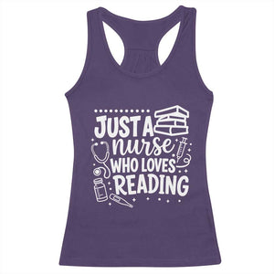 Just A Nurse Who Loves Reading Racerback Tank Top Funny Medical Bookworm Gift TS12 Purple Print Your Wear