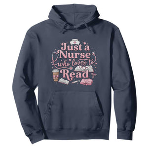 Just A Nurse Who Loves Reading Hoodie Book Lover Nurse TS12 Navy Print Your Wear