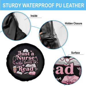 Just A Nurse Who Loves Reading Spare Tire Cover Book Lover Nurse TS12 Print Your Wear