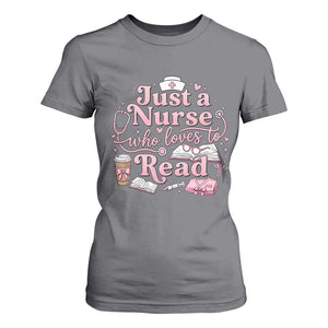 Just A Nurse Who Loves Reading T Shirt For Women Book Lover Nurse TS12 Charcoal Print Your Wear