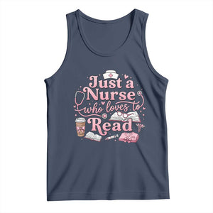 Just A Nurse Who Loves Reading Tank Top Book Lover Nurse TS12 Navy Print Your Wear