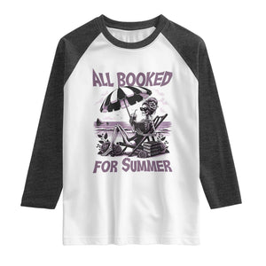 Funny Skeleton Reading At The Beach Raglan Shirt All Booked For Summer TS12 White Heather Charcoal Print Your Wear