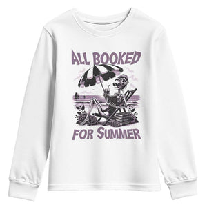 Funny Skeleton Reading At The Beach Youth Sweatshirt All Booked For Summer