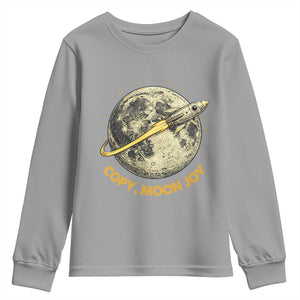 Copy Moon Joy Space Lover Lunar Mission Youth Sweatshirt Astronaut Sci Fi Graphic TS12 Sport Gray Print Your Wear