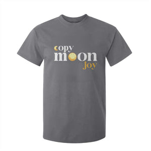 Copy Moon Joy Statement Full Moon T Shirt For Kid Space Exploration Lunar Journey 2026 TS12 Charcoal Print Your Wear