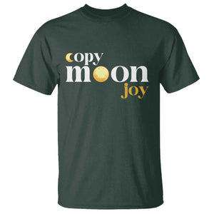 Copy Moon Joy Statement Full Moon T Shirt Space Exploration Lunar Journey 2026 TS12 Dark Forest Green Print Your Wear