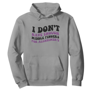 I Dont Have Enough Middle Fingers For Alzheimers Hoodie Groovy Purple Retro