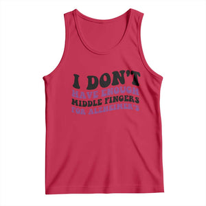I Dont Have Enough Middle Fingers For Alzheimers Tank Top Groovy Purple Retro