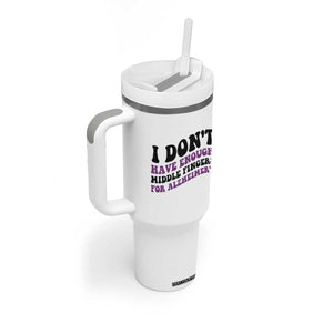 I Dont Have Enough Middle Fingers For Alzheimers Tumbler With Handle Groovy Purple Retro