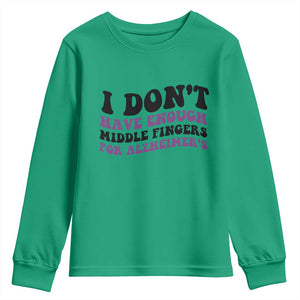 I Dont Have Enough Middle Fingers For Alzheimers Youth Sweatshirt Groovy Purple Retro