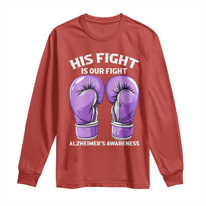 Purple Boxing Gloves Alzheimers Support Long Sleeve Shirt His Fight Our Fight