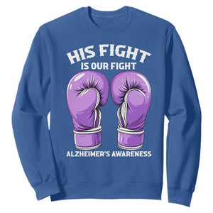 Purple Boxing Gloves Alzheimers Support Sweatshirt His Fight Our Fight