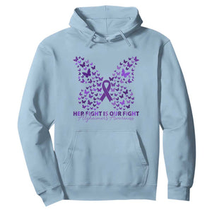 Alzheimers Awareness Butterfly Support Gift Hoodie Her Fight Our Fight