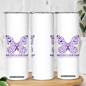 Alzheimers Awareness Butterfly Support Gift Skinny Tumbler Her Fight Our Fight