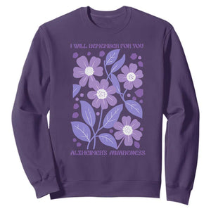 Alzheimers Purple Floral Retro Graphic Sweatshirt I Will Remember For You