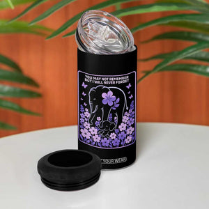 Elephant Alzheimers Purple Floral Support 4 in 1 Can Cooler Tumbler You May Not Remember But I Will Never Forget