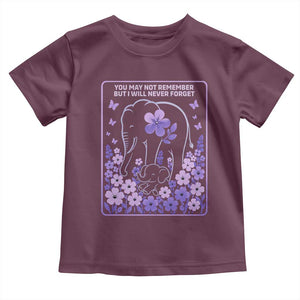 Elephant Alzheimers Purple Floral Support Toddler T Shirt You May Not Remember But I Will Never Forget
